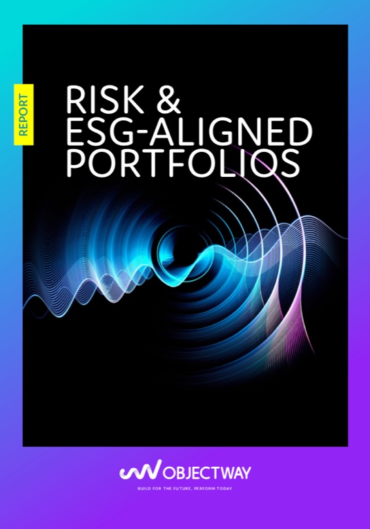 Objectway Report Cover Risk and ESG-Aligned Portfolios
