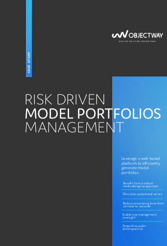 Objectway Case Study Cover Risk Driven Model Portfolios Management