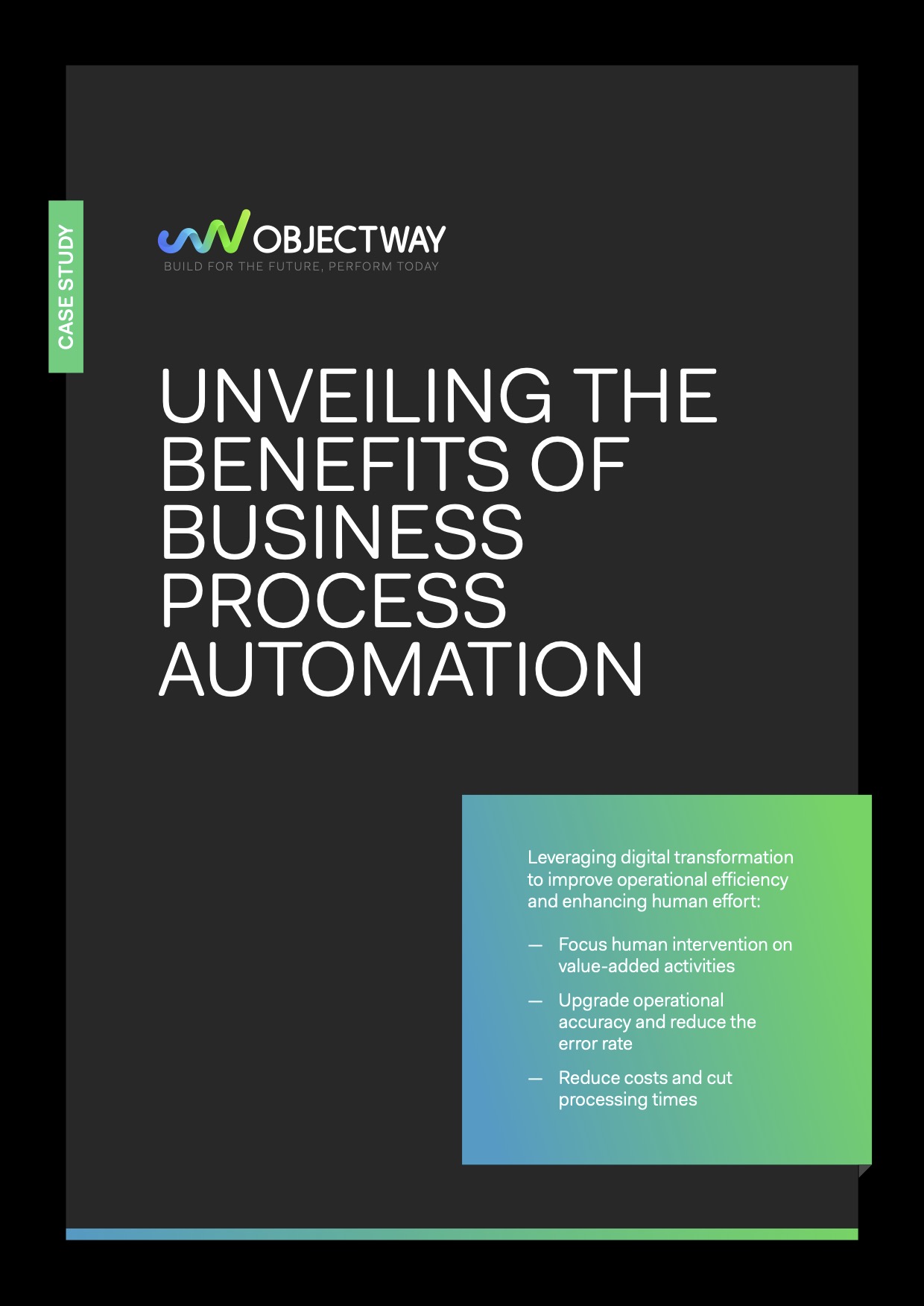 Objectway Case Study Cover Unveiling the Benefits of Business Process Automation